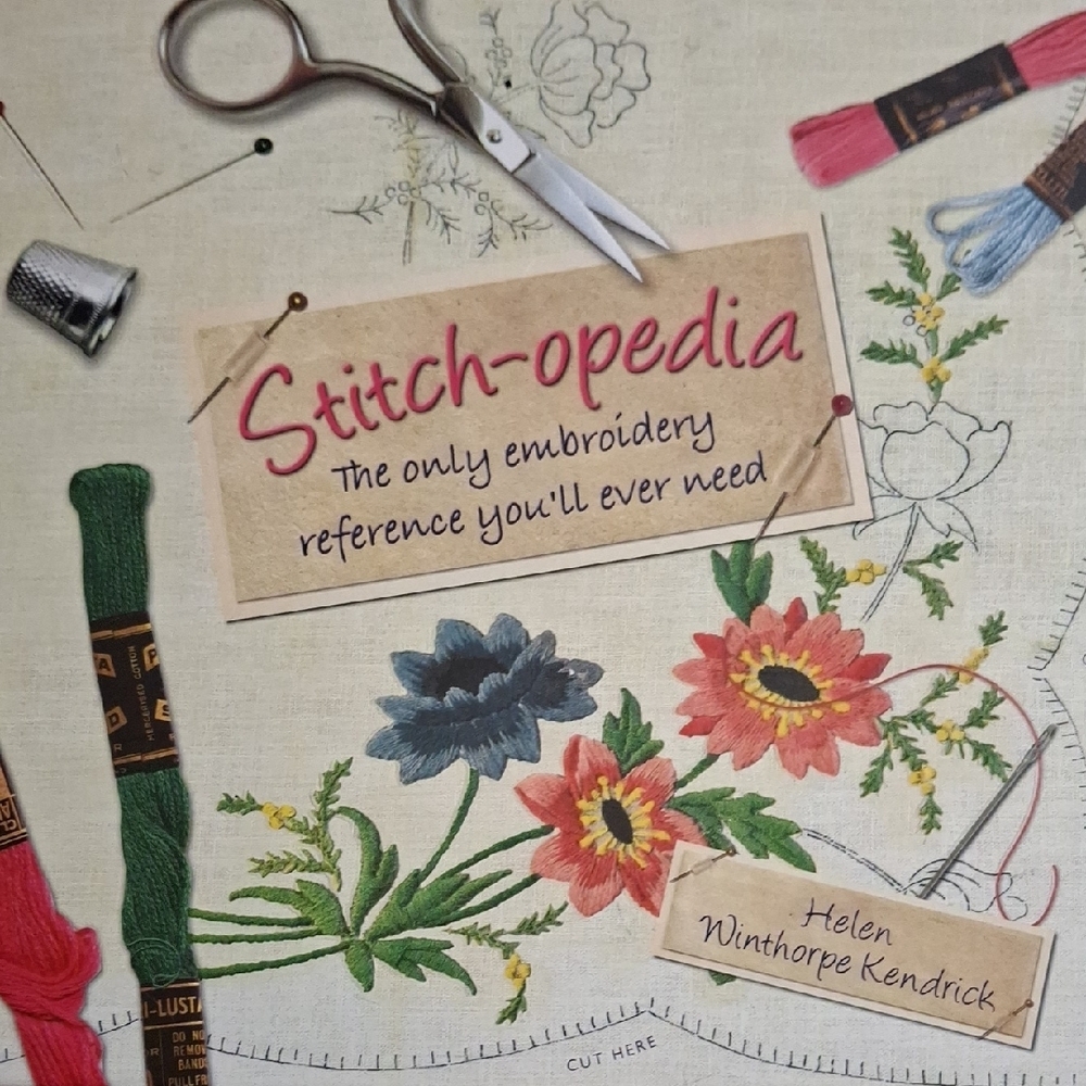 Stitch-opedia Embroidery Reference Book